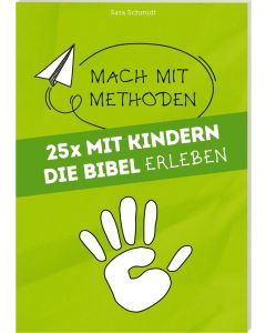 25 x mit Kindern die Bibel erleben [1]