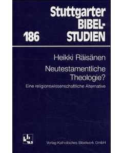 Neutestamentliche Theologie?