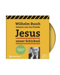 Jesus unser Schicksal [ungekürzt] (MP3-CD)