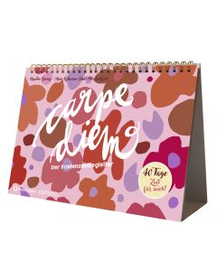 Angelika Gassner und Anna-Katharina Stahl - Carpe Diem - Der Fastenzeitbegleiter