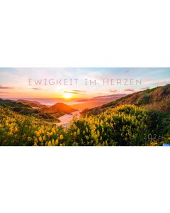 Ewigkeit im Herzen 2026 - Wandkalender
