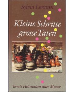 LORETAN, KLEINE SCHRITTE