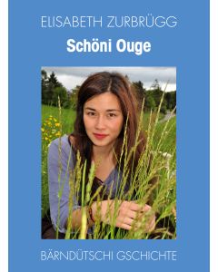 Elisabeth Zurbrügg - Schöni Ouge