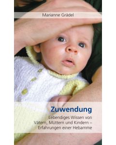 Marianne Grädel - Zuwendung