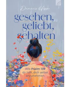 Gesehen, geliebt, gehalten