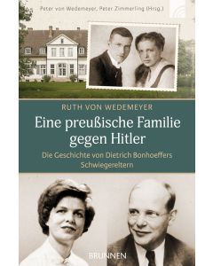 Eine preußische Familie gegen Hitler