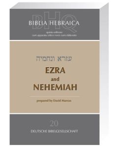 Biblia Hebraica Quinta (BHQ). Gesamtwerk zur Fortsetzung / Ezra and Nehemia