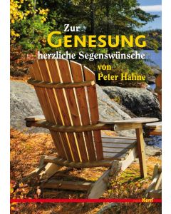 Zur Genesung herzliche Segenswünsche von Peter Hahne