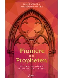 Pioniere und Propheten
