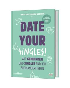 Date Your Singles!