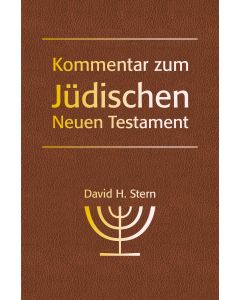 David H. Stern - Kommentar zum Jüdischen Neuen Testament
