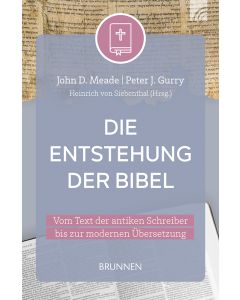 Die Entstehung der Bibel