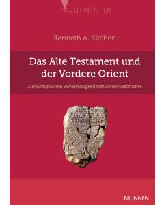 Das Alte Testament und der Vordere Orient