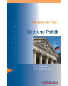 Christian Herrmann - Gott und Politik
