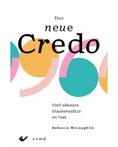Das neue Credo