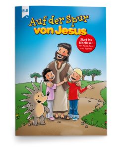 Auf der Spur von Jesus