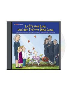 Lotta und Luis und der Tod von Oma Lene (CD)
