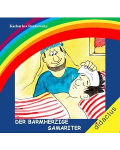 Carmen Schöll, Katharina Rutkowsky-Der barmherzige Samariter