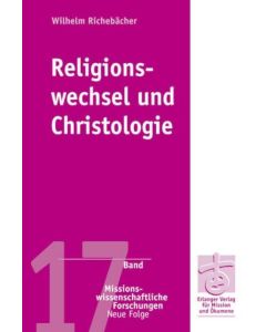 Religionswechsel und Christologie
