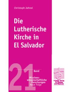 Die Lutherische Kirche in El Salvador