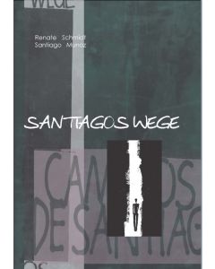 Santiagos Wege