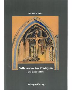 Gellmersbacher Predigten und einige andere