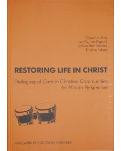 Restoring Life in Christ