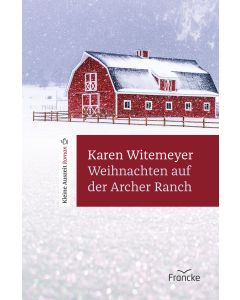 Weihnachten auf der Archer Ranch
