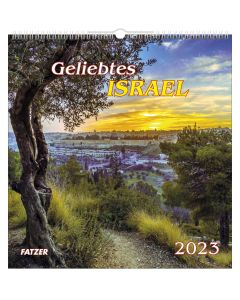Geliebtes Israel - Wandkalender 2023