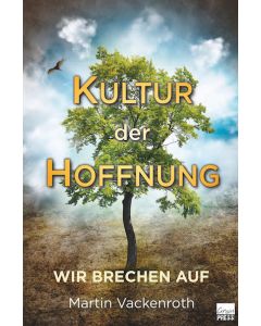 Kultur der Hoffnung