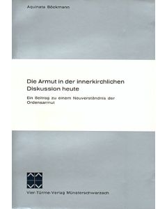 Die Armut in der innerkirchlichen Diskussion heute