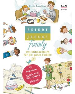 Feiert Jesus! Family (Mitmachbuch)