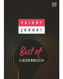 Feiert Jesus! Best of (DIN A4-Ringbuch)