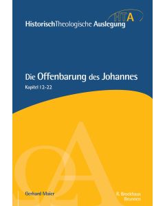 Die Offenbarung des Johannes, Kapitel 12-22