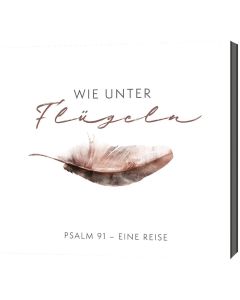 Wie unter Flügeln