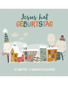 Jesus hat Geburtstag