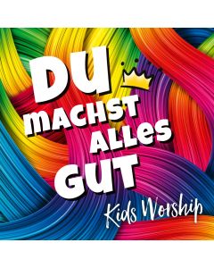 Du machst alles gut