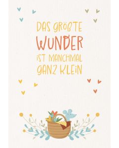 Das größte Wunder ist manchmal ganz klein
