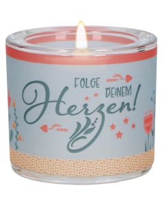 Folge deinem Herzen!