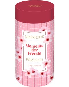 Sprüchedose – Nimm eins! Momente der Freude für dich