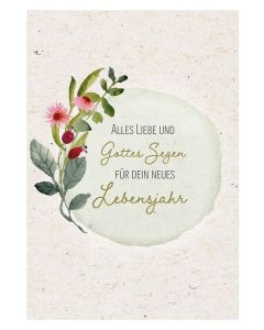 Alles Liebe und Gottes Segen für dein neues Lebensjahr