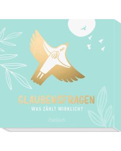Glaubensfragen – Was zählt wirklich?