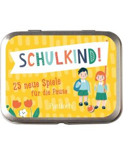 Schulkind! 25 neue Spiele für die Pause