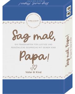 Elma van Vliet, Sag mal, Papa!