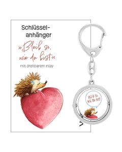 Schlüsselanhänger »Bleib so, wie du bist«