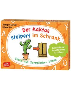 Der Kaktus stolpert im Schrank. Sätze aus Satzgliedern bilden