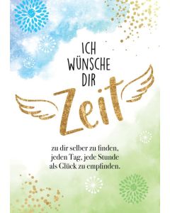 Ich wünsche dir Zeit