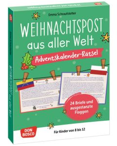 Weihnachtspost aus aller Welt. Adventskalender-Rätsel für Kinder von 8 bis 12