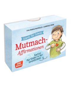 Schritt für Schritt! 3 x 30 Mut-mach-Affirmationen für Kinder in der Grundschule