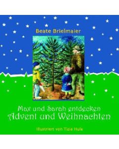 Max und Sarah entdecken Advent und ...